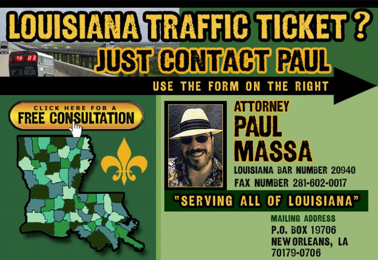 Louisiana Traffic Ticket Lawyer/Attorney Paul M. Massa FREE